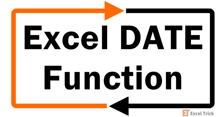 Excel DATE Function – How To Use 1 Excel DATE Function