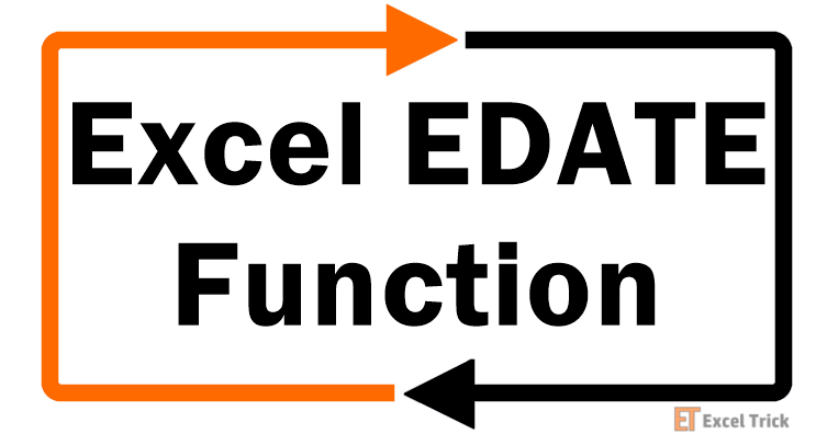 Excel EDATE Function – How To Use 1 Excel EDATE Function