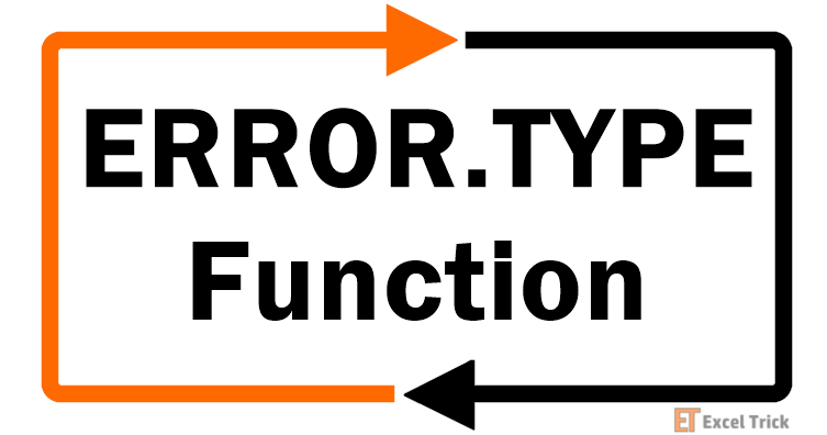 Excel ERROR.TYPE Function – How To Use 1 Excel-Error.Type-Function
