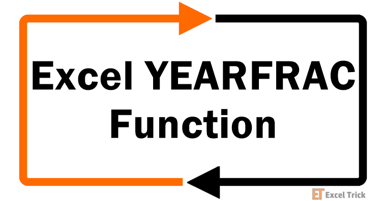 Excel YEARFRAC Function – How to Use 1 Excel YEARFRAC Function