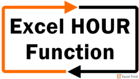 Excel HOUR Function – How To Use 11 Excel-Hour-Function