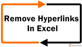 How To Remove Hyperlinks In Excel