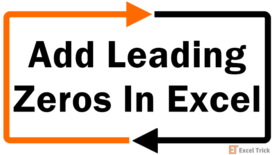 How to Add Leading Zeros in Excel (5 Easy Ways + VBA) 32 How To Add Leading Zeros In Excel