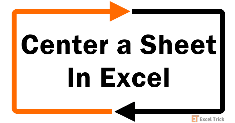 How to Center a Worksheet Horizontally & Vertically in Excel 3 How To Center a Worksheet In Excel