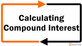 How to Calculate Compound Interest in Excel (2 Easy Ways) 17 How to Calculate Compound Interest in Excel