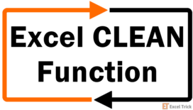 Excel CLEAN Function – How To Use 41 Excel CLEAN Function