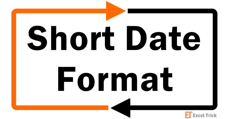 What is Excel Short Date Format & How to Apply (3 Easy Ways) 1 Excel Short Date Format