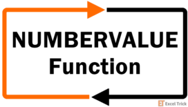 Excel NUMBERVALUE Function – How To Use 30 NUMBERVALUE Function