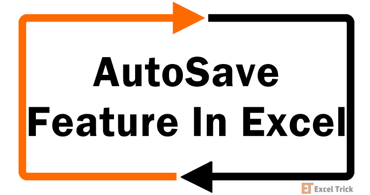 How to Turn on AutoSave in Excel (3 Easy Ways) 1 How to Turn on AutoSave in Excel