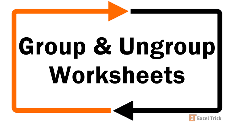 How to Group & Ungroup Worksheets in Excel (Easy Steps) 1 How to Group & Ungroup Worksheets in Excel