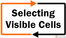 How to Select Only Visible Cells in Excel (Shortcut + VBA) 88 How to Select Only Visible Cells in Excel