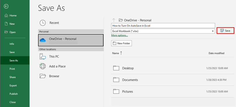How to Turn on AutoSave in Excel (3 Easy Ways) 6 Turn On AutoSave from Save As