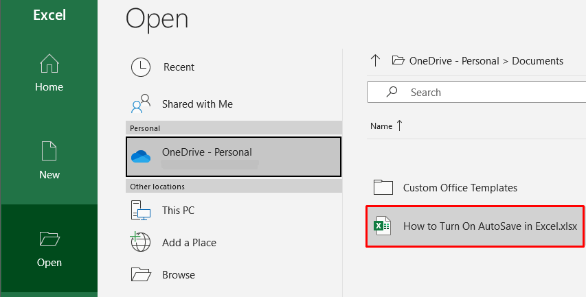 How to Turn on AutoSave in Excel (3 Easy Ways) 11 How to Open AutoSaved File