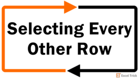 How to Select Every Other Row in Excel